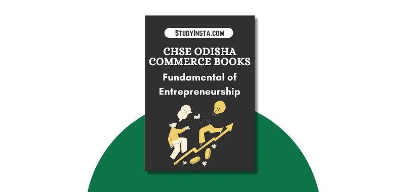 CHSE Odisha Plus Two Fundamentals of Entrepreneurship Book