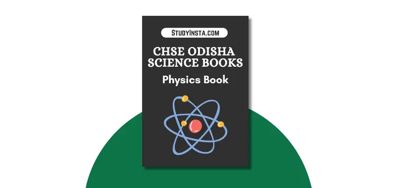 CHSE Odisha Plus Two Physics Book