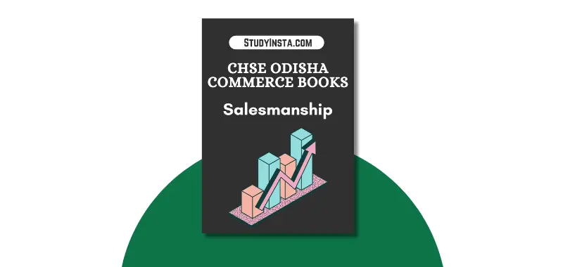 CHSE Odisha Plus Two Salesmanship Book